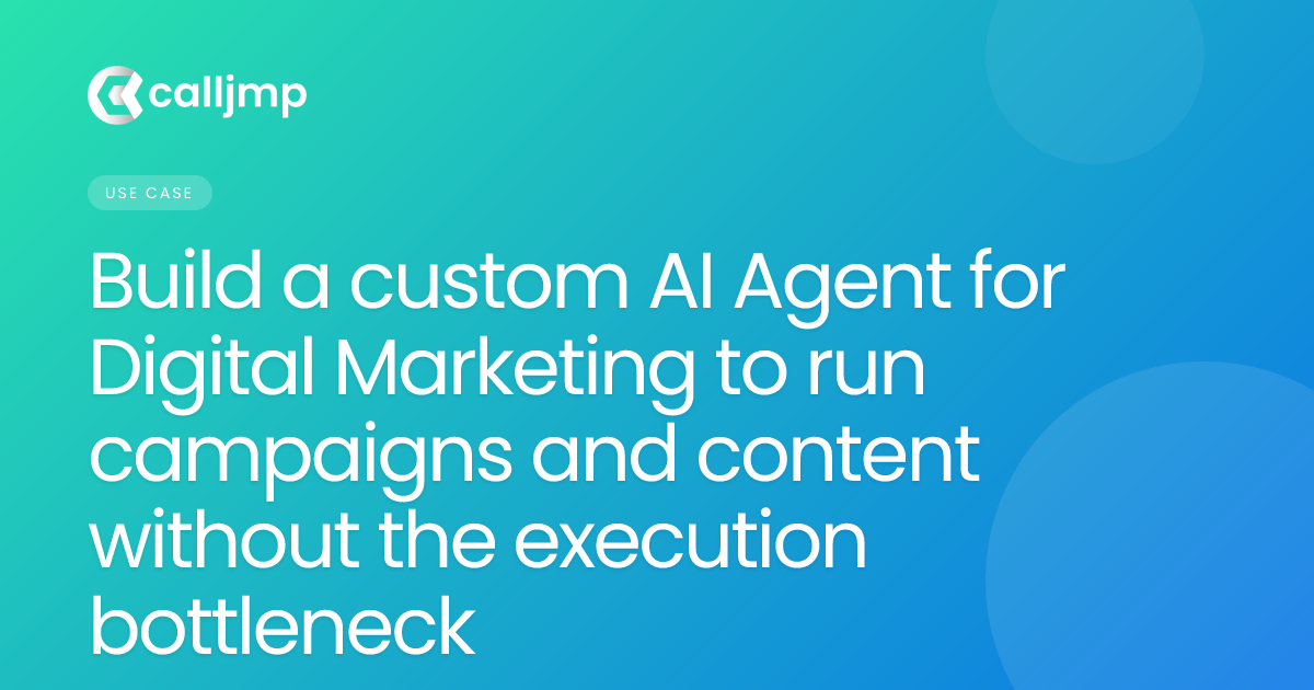 Build a custom AI Agent for Digital Marketing to run campaigns and content without the execution bottleneck