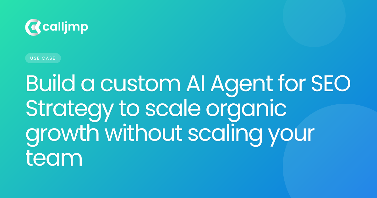 Build a custom AI Agent for SEO Strategy to scale organic growth without scaling your team