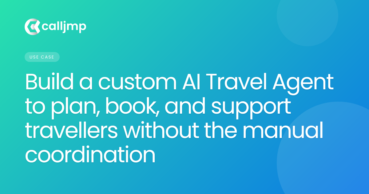 Build a custom AI Travel Agent to plan, book, and support travellers without the manual coordination
