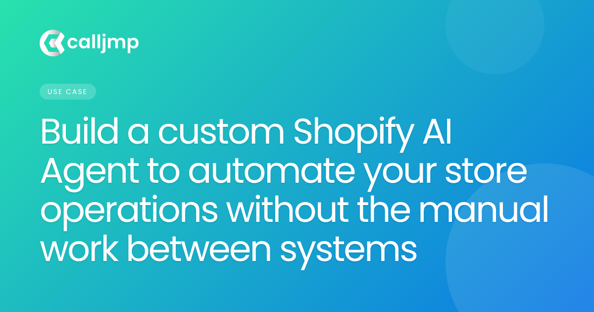 Build a custom Shopify AI Agent to automate your store operations without the manual work between systems